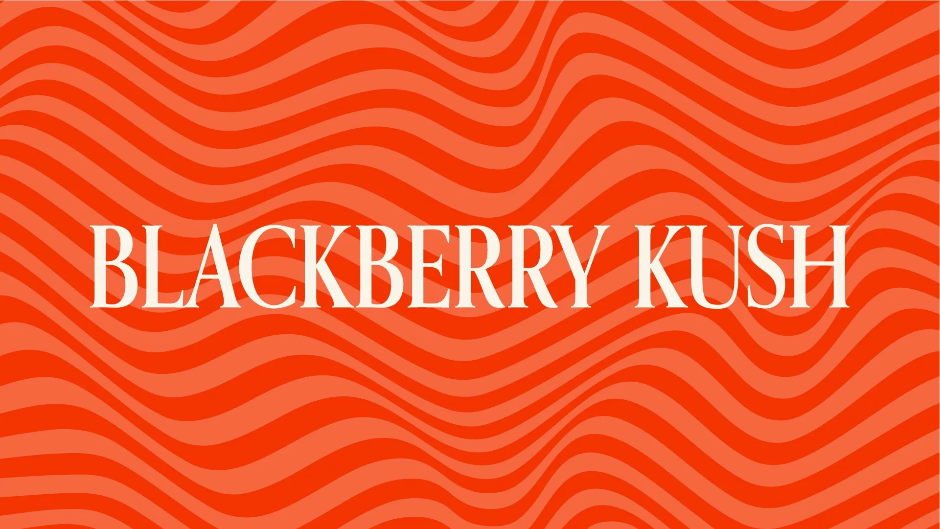 "Blackberry Kush"