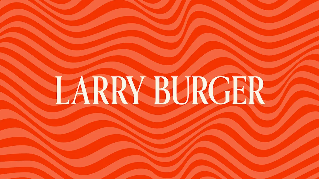 "Larry Burger"