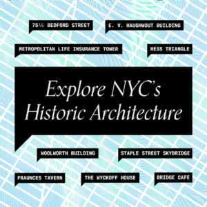 "Explore NYC's Historic Architecture"